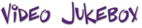 Video Jukebox